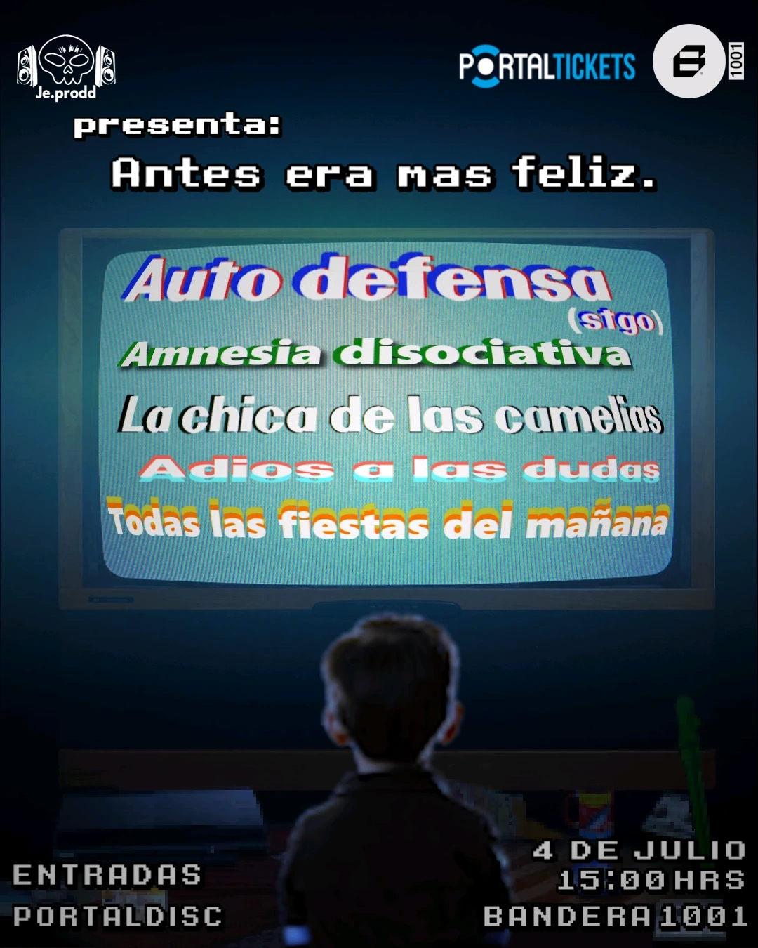 Antes Era Más Feliz en Bandera 1001