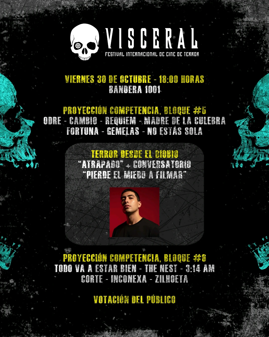 VISCERAL II: Cine de Terror - Día 4 en Bandera 1001