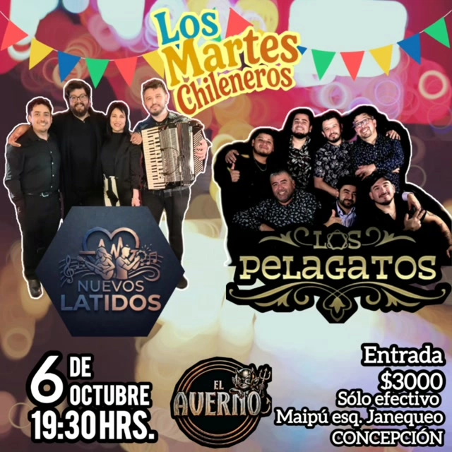 Martes Chileneros con Nuevos Latidos y Los Pelagatos