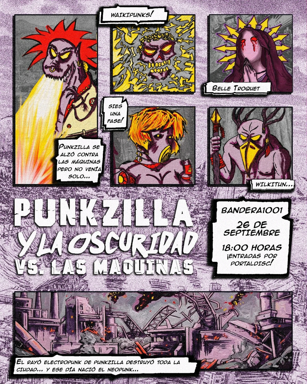 Punkzilla y la Oscuridad vs. Las Máquinas en Bandera 1001