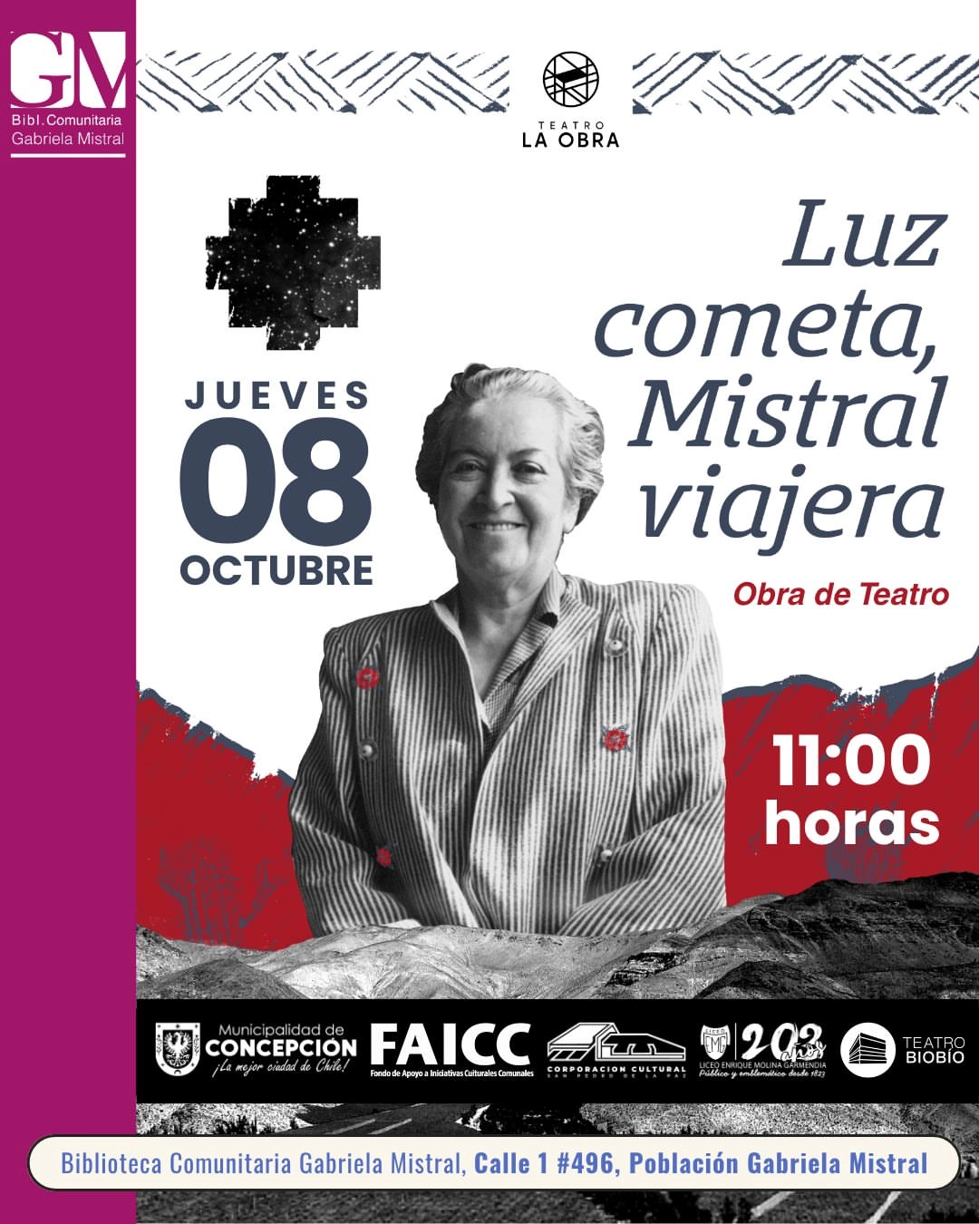 Teatro: Luz Cometa, Mistral Viajera