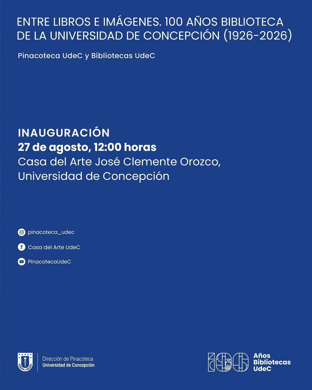 Entre libros e imágenes: 100 años Bibliotecas de la Universidad de Concepción