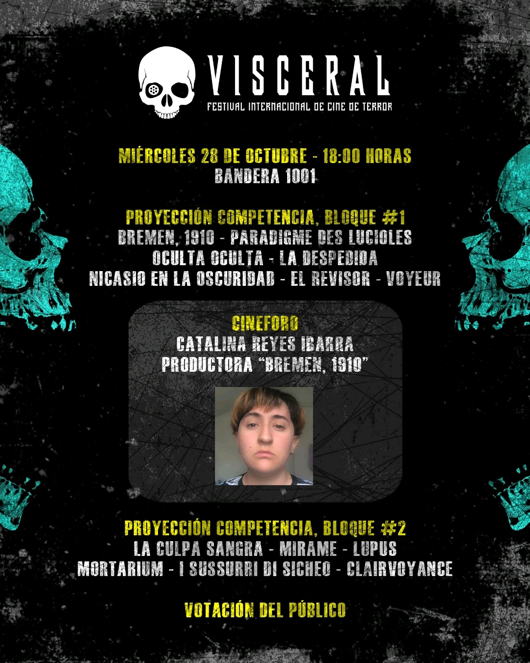VISCERAL II: Cine de Terror - Día 2 en Bandera 1001