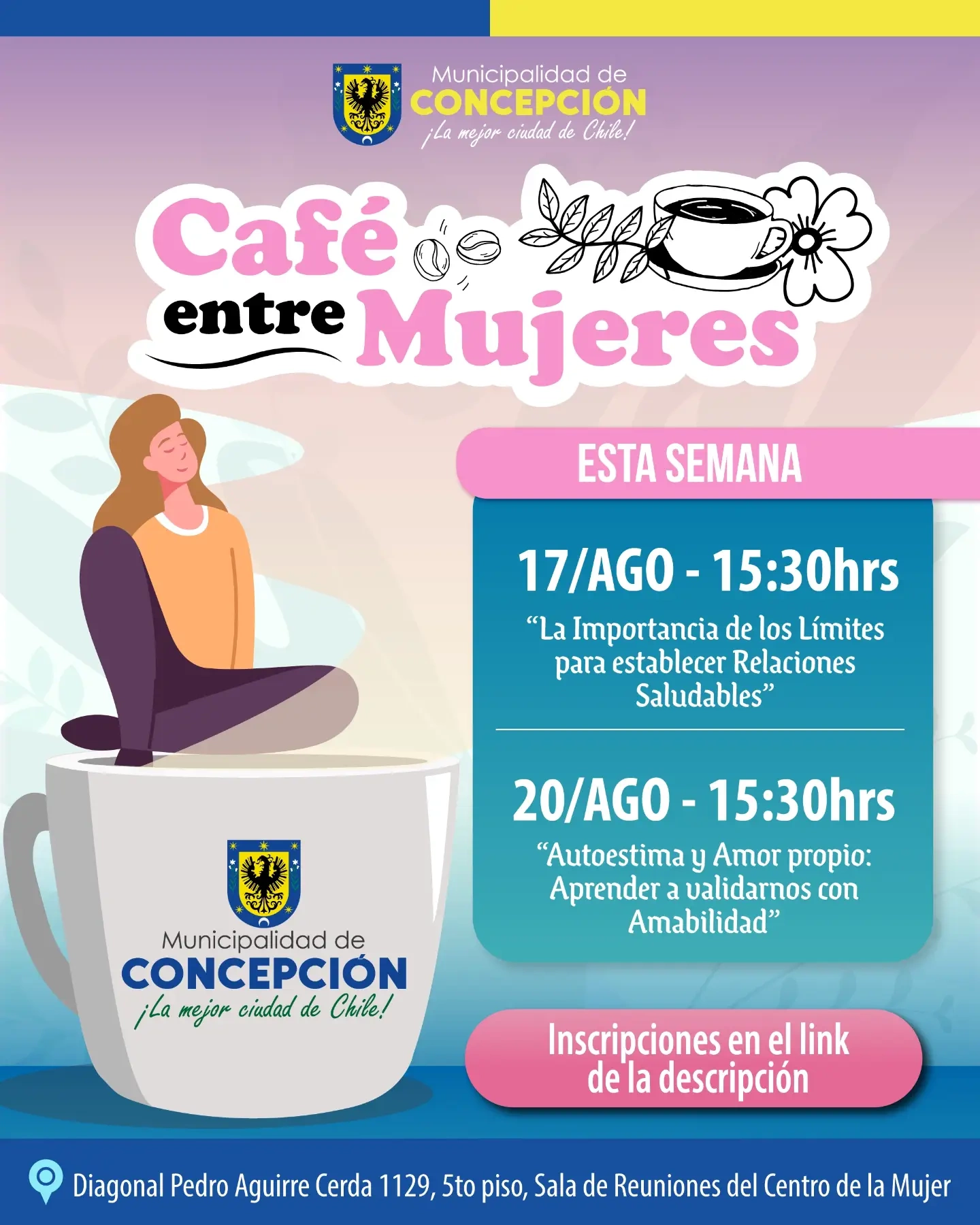 Café entre Mujeres: Autoestima y Amor Propio