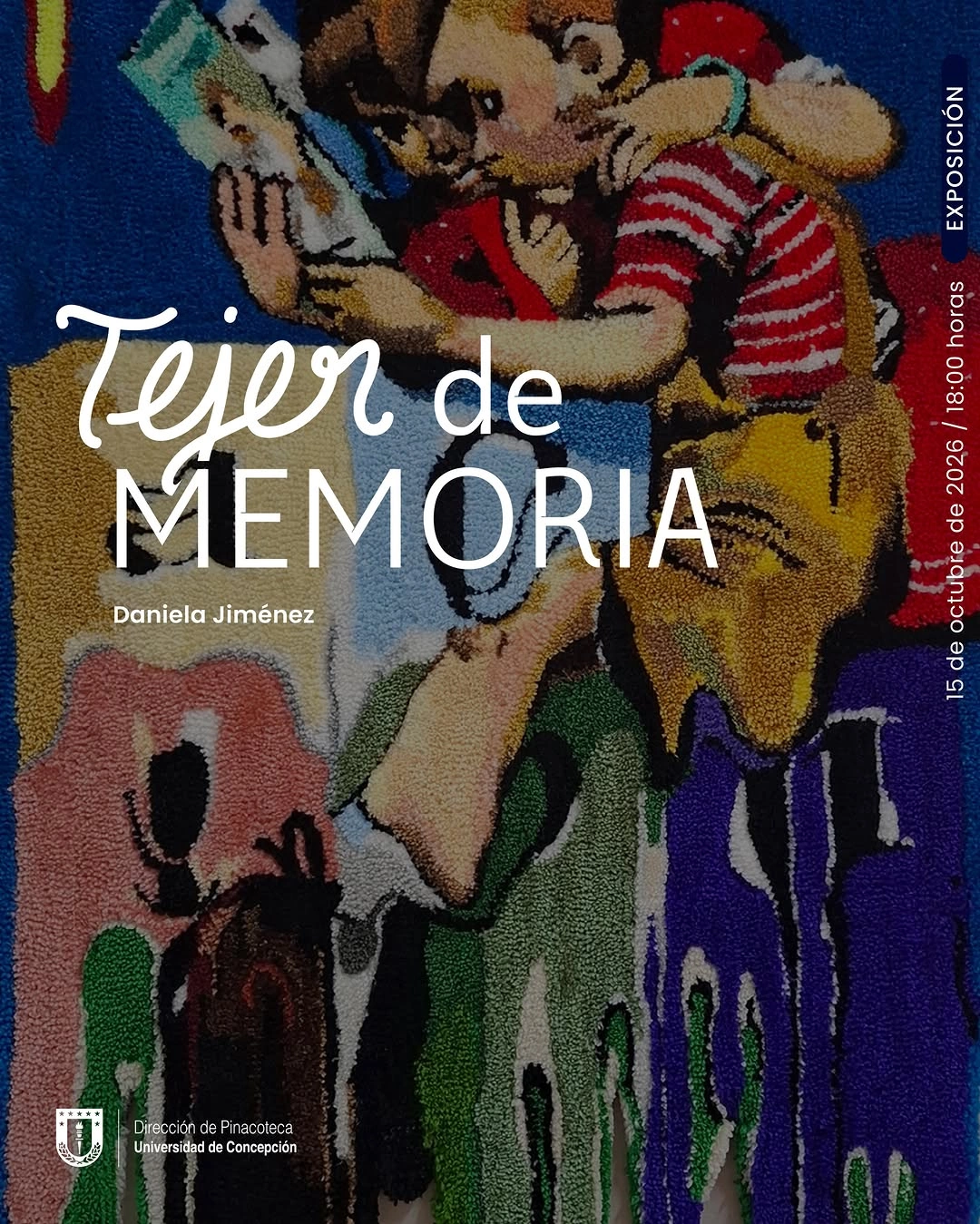 Inauguración Expo: Tejer de memoria